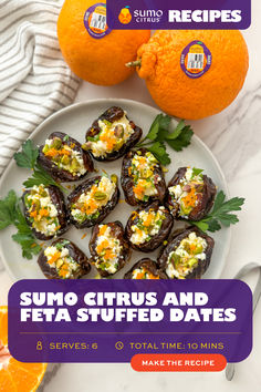 an advertisement for sumo citrus and feta stuffed dates on a plate with oranges