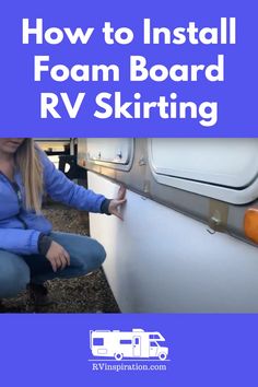 how to install foam board rv skirting