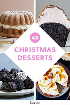 christmas desserts with text overlay that reads,'48 christmas desserts '