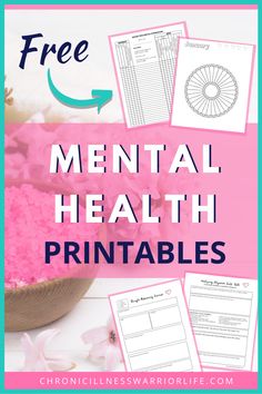 a bowl full of pink flowers with the text free mental health printables