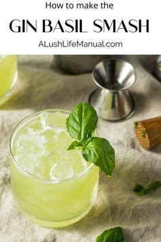 the bourbon basil smash is garnished with mint