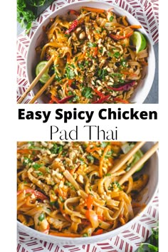 easy spicy chicken pad thai noodles in a white bowl with chopsticks