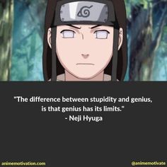 an anime character with a quote on it that says, the differences between stupidity and genius is that genius has its limits