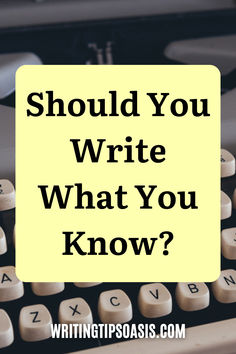 Image of retro grey typewriter and title of pin which is should you write what you know? Anna Bell, June 2022, Writing Advice, Writers Block, Things To Know, Reading Writing, Writing Tips