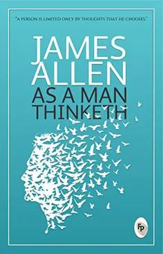 the book cover for as a man thinketh, with birds flying in the sky