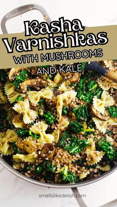 Kasha Varnishkes is a traditional Jewish dish that combines the nutty
 flavor of kasha (roasted buckwheat groats) with bowtie pasta. This 
classic recipe has been passed down through generations, and it 
continues to be a beloved comfort food. 
In this modern twist, we've added sautéed Crimini mushrooms, onions, garlic, and Lacinato Kale for a hearty and flavorful meal. Kasha Varnishkes, Groats Recipe, Mushroom Kale, Hanukkah Recipes, Lacinato Kale, Jewish Cuisine, Shabbat Dinner