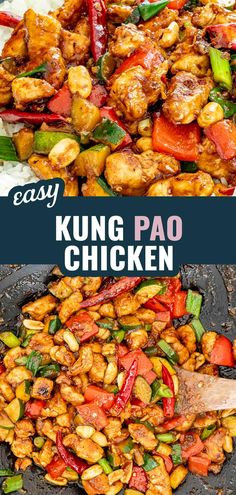 chicken and vegetable stir fry in a wok with the words easy kong pao chicken