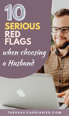 10 SERIOUS RED FLAGS TO LOOK OUT FOR WHEN CHOOSING A MUSLIM HUSBAND Red Flags In A Guy, Red Flags In Men, Red Flags In Relationships, Stages Of A Relationship, Allah Loves You, Relationship Stages, Find A Husband