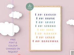 a poster with the words i am enough and clouds above it