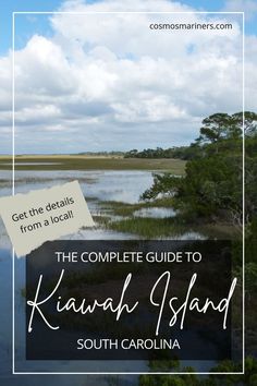 the complete guide to kaua'i island in south carolina with text overlay