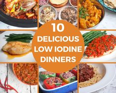 10 delicious low iodine dinner ideas