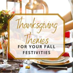 thanksgiving themes for your fall fest