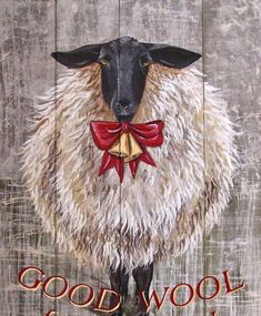 a painting of a sheep with a red bow on it's head and words good wool for all men