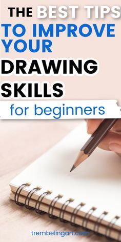 the best tips to improve your drawing skills for beginners