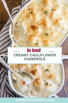 creamy cauliflower casserole in a white dish