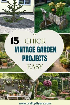 the top ten vintage garden projects to make it look like they have been made out of wood