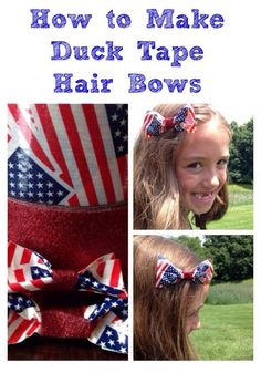 Quick and easy patriotic bows perfect for July 4. #craft #diy Diy Crafts For Teen Girls, Family Projects, Tape Projects, Diy Crafts For Teens, Patriotic Fashion, Diy Bows, Crafts For Boys, Duck Tape, July Crafts