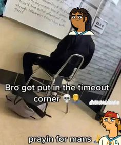 a man sitting on top of a chair in front of a sign that reads, bro got put in the timeout corner prayin for mans