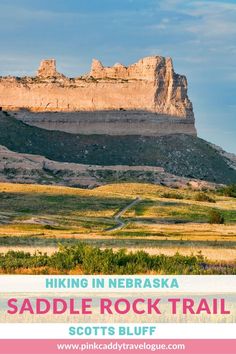 the saddle rock trail with text overlay that reads hiking in nebraska saddle rock trail