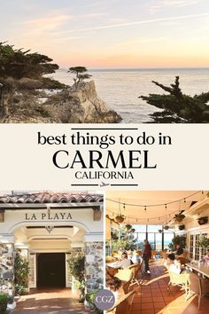 the best things to do in carmel california