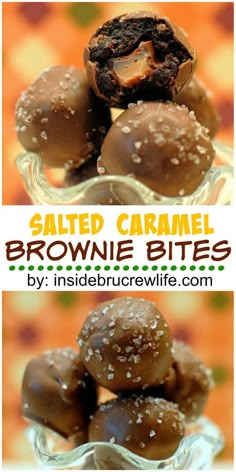 salted caramel brownie bites in a glass bowl with text overlay that reads salted caramel brownie bites