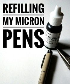 the words refilling my micron pens are next to some scissors and ink