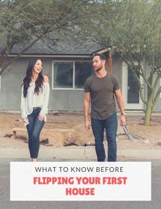 a man and woman standing in front of a house with the words what to know before flipping your firsts house