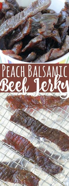 there are several pieces of beef on the grill with text overlay that reads peach balsamic beef jerks