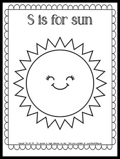 a coloring page with the words s is for sun on it and an image of a smiling sun