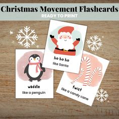 christmas movement flashcards with pictures of santa claus and penguin on them, ready to print