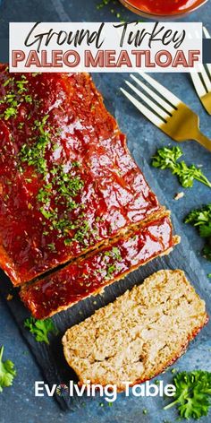 a loaf of ground turkey paleo meatloaf on top of a cutting board