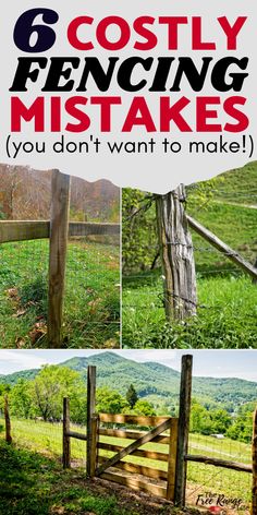 a fence with the words, 6 costy fencing mistakes you don't want to make