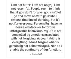 a quote that reads i am not bitter, i am not angry - i am not resentful people seem to think that if