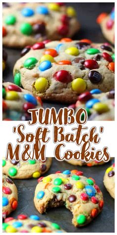 a cookie with m & m cookies on it and the words jumbo soft butter m & m cookies