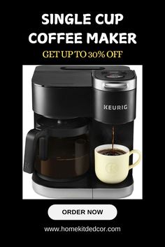 a coffee maker with the words single cup coffee maker get up to 30 % off