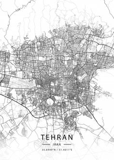 a black and white map of the city of teheran, turkey with streets