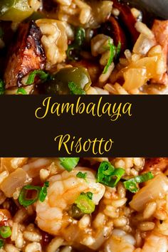 a close up of food on a plate with the words jambaalaya risoto