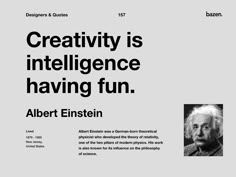 an advertisement for albert einstein's science book, creativity is intelilince having fun