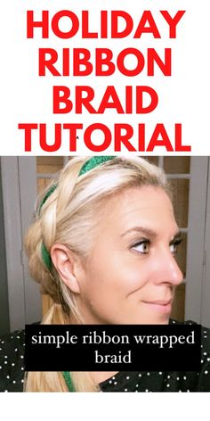 CUTE RIBBON BRAID FOR THE HOLIDAYS: This is an easy and cute holiday hairstyle. Hairstyles For The Holidays, Holiday Braids, Festive Hairstyles, Easy Hair Tutorials, Ribbon Braids, Cute Ribbon, Holiday Ribbon, Hair Tutorials Easy, Braid Tutorial