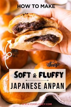 someone is holding up a soft and fluffy japanese anpan with the words how to make