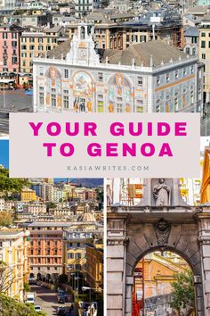 the city skyline with text overlay that reads your guide to genoa