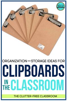 the organization and storage ideas for clipboards in the classroom book cover is shown here