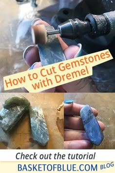 how to cut gemstones with dremel