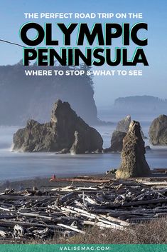 the perfect road trip on the olympic peninsula where to stop and what to see