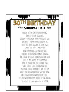 the 50th birthday survival kit is shown in black and white