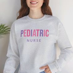 Pediatric Nurse Sweatshirt, Pastel Colors, Nurse Student Gift, Gifts For Women, Cute Sweatshirt, Unisex Heavy Blend™ Crewneck Sweatshirt Pediatric Nurse, Pediatric Nursing, Pediatrics