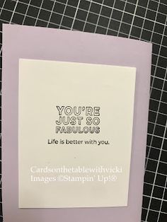 there is a card that says you're just so fabulous life is better with you