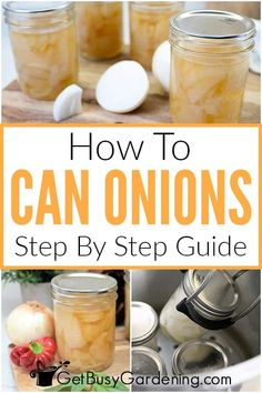 how to can onions step by step guide for canning them in mason jars and spoons