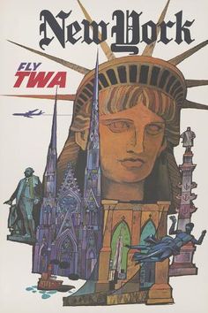 an advertisement for the new york fly twa, which features a statue of liberty