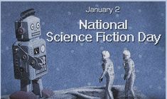 an advertisement for the national science fiction day